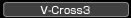 V-Cross3