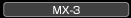 MX-3