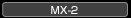 MX-2